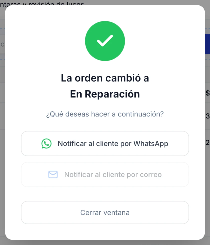 Confirmación de cambio de estado con las opciones para notificar al cliente