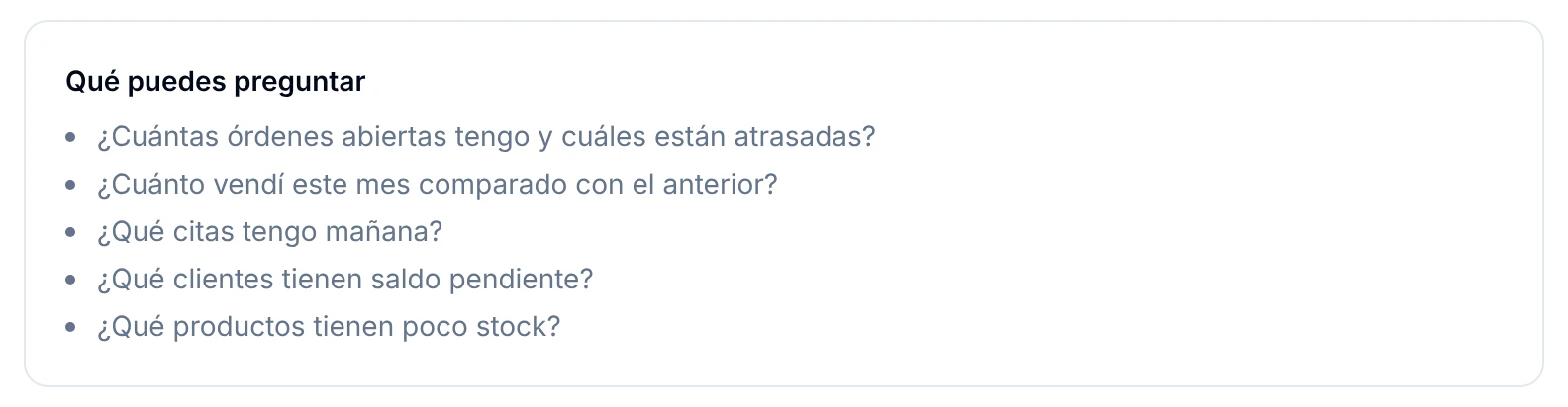 Tarjeta Qué puedes preguntar con ejemplos de preguntas sobre órdenes, ventas, citas, clientes y stock