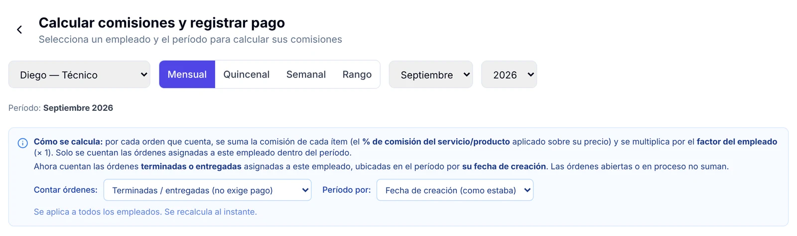 Pantalla para calcular las comisiones de los mecánicos por período mensual, quincenal, semanal o por rango