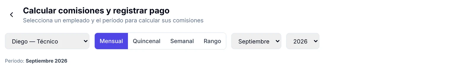 Selector de empleado y de período mensual, quincenal, semanal o por rango