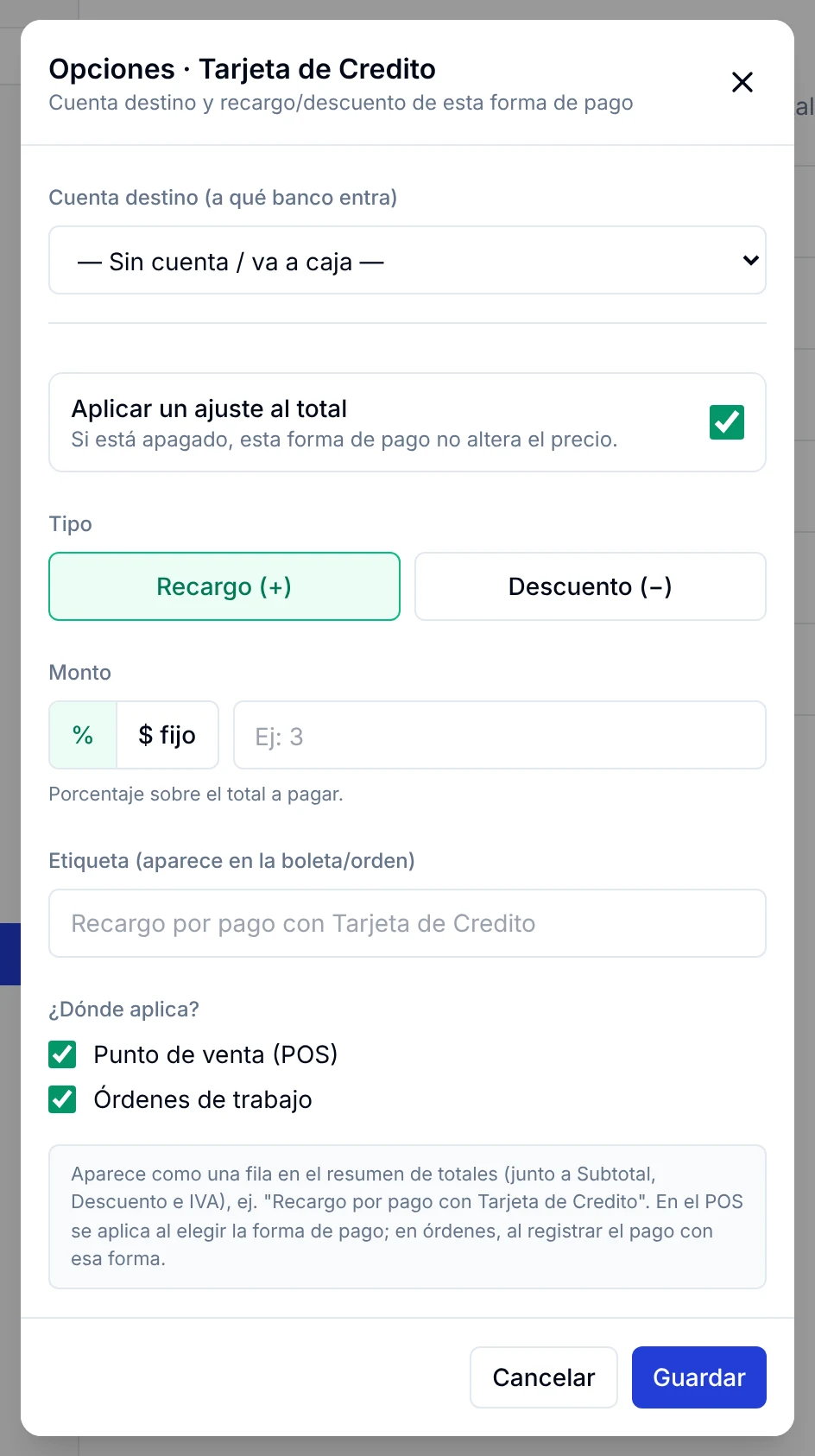 Ventana Opciones de Tarjeta de Credito con la cuenta destino y el ajuste al total: tipo, monto, etiqueta y dónde aplica