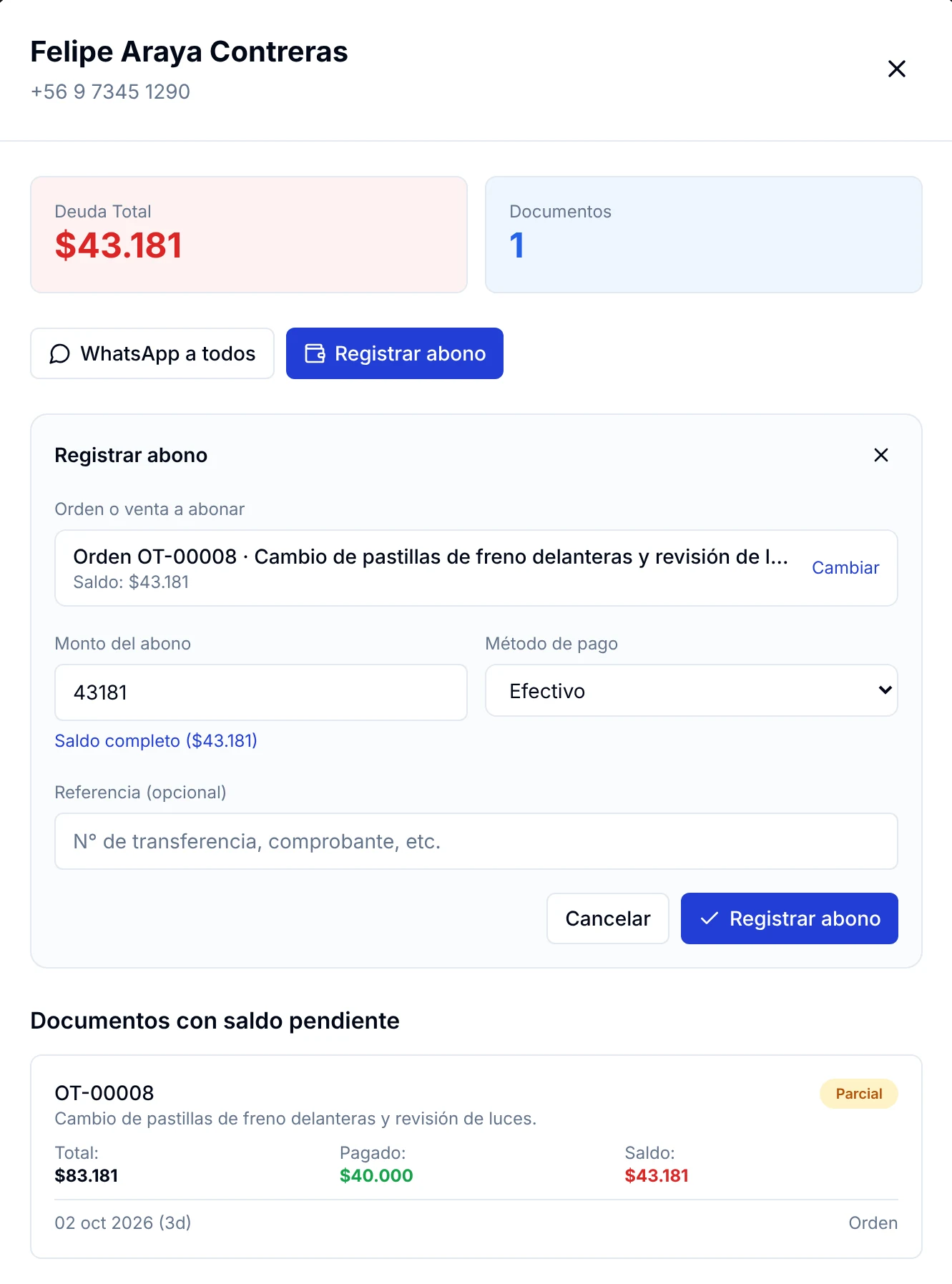 Panel del cliente en Cobranza con la deuda total y el formulario Registrar abono para una orden con saldo