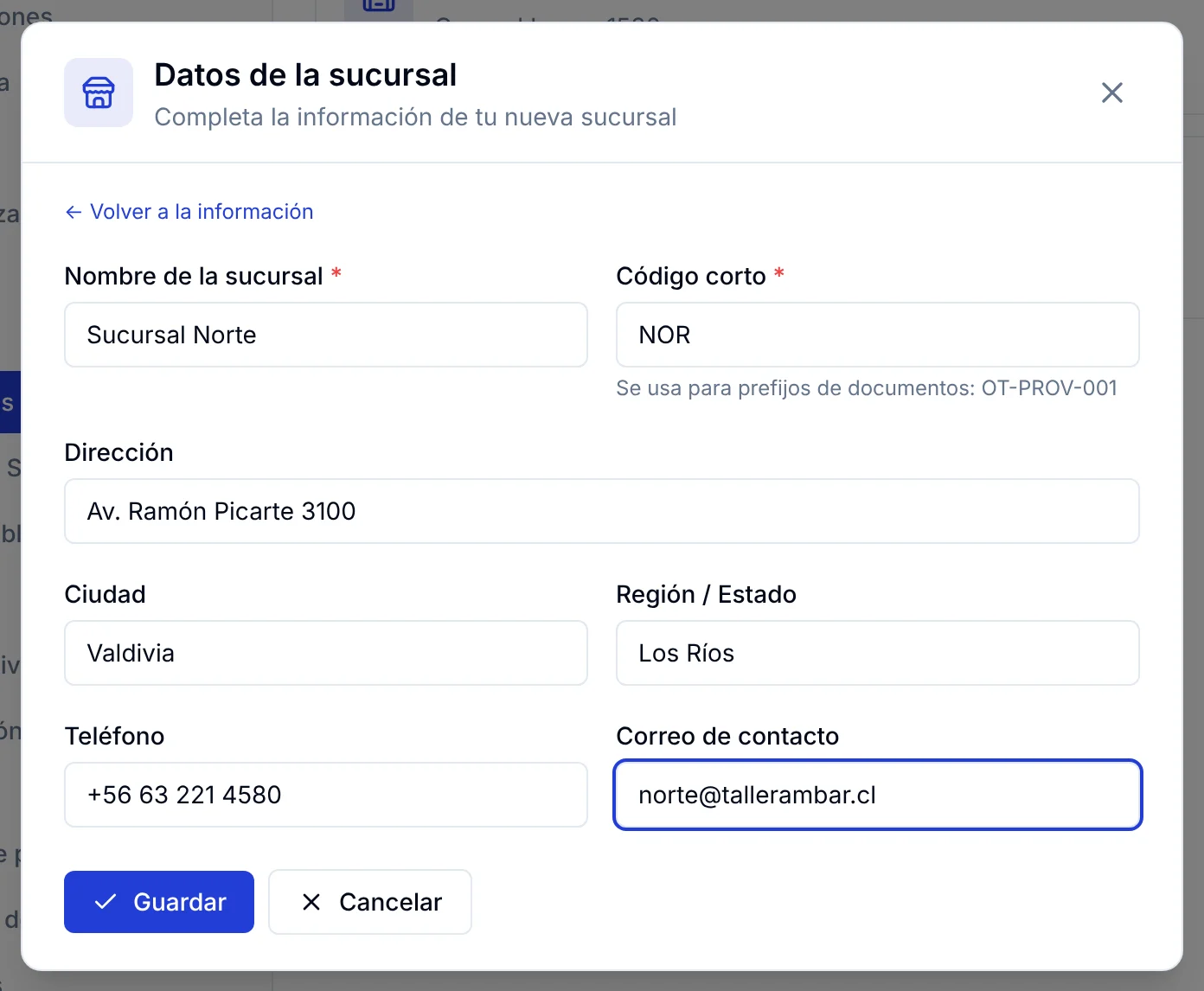 Formulario Datos de la sucursal completado con Sucursal Norte, código NOR, dirección en Valdivia, región Los Ríos, teléfono y correo de contacto